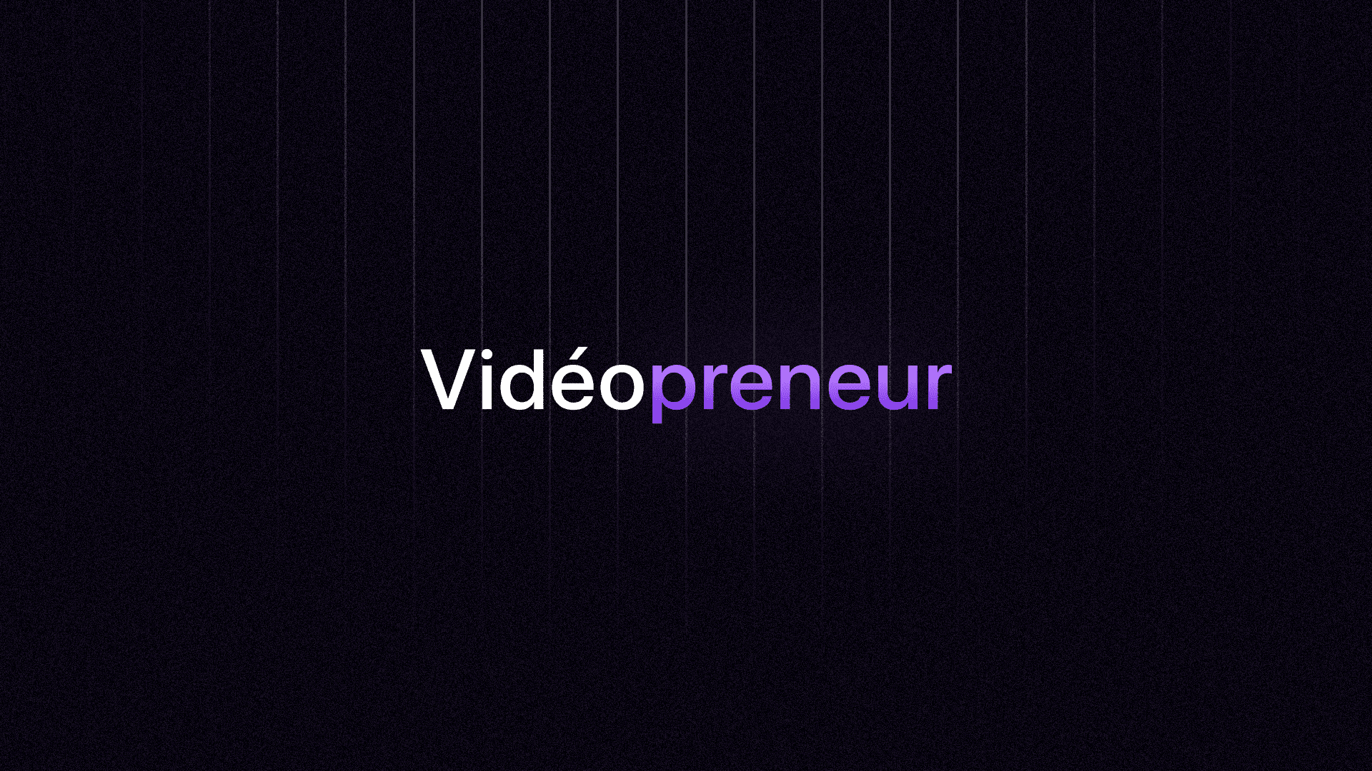 Bannière module Vidéopreneur. Module business : entreprendre dans la vidéo