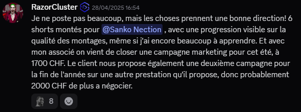 RazorCluster raconte avoir monté 6 shorts pour Sanko Nection et clôturé une campagne marketing à 1 700 CHF avec son associé, plus une deuxième campagne à 2 000 CHF déjà négociée.