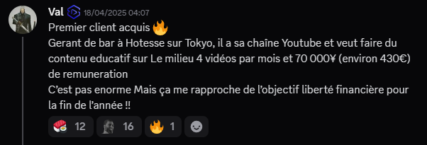 Val partage son tout premier client acquis : un gérant de bar à hôtesses à Tokyo avec chaîne YouTube éducative, 4 vidéos par mois pour 70 000 yens (environ 430€).
